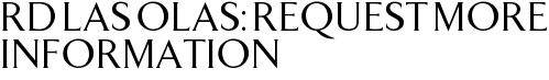 RD Las Olas: Request More Information